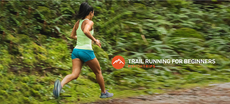 Trail Running Tips For Beginners From Athletes Fit For Trips 