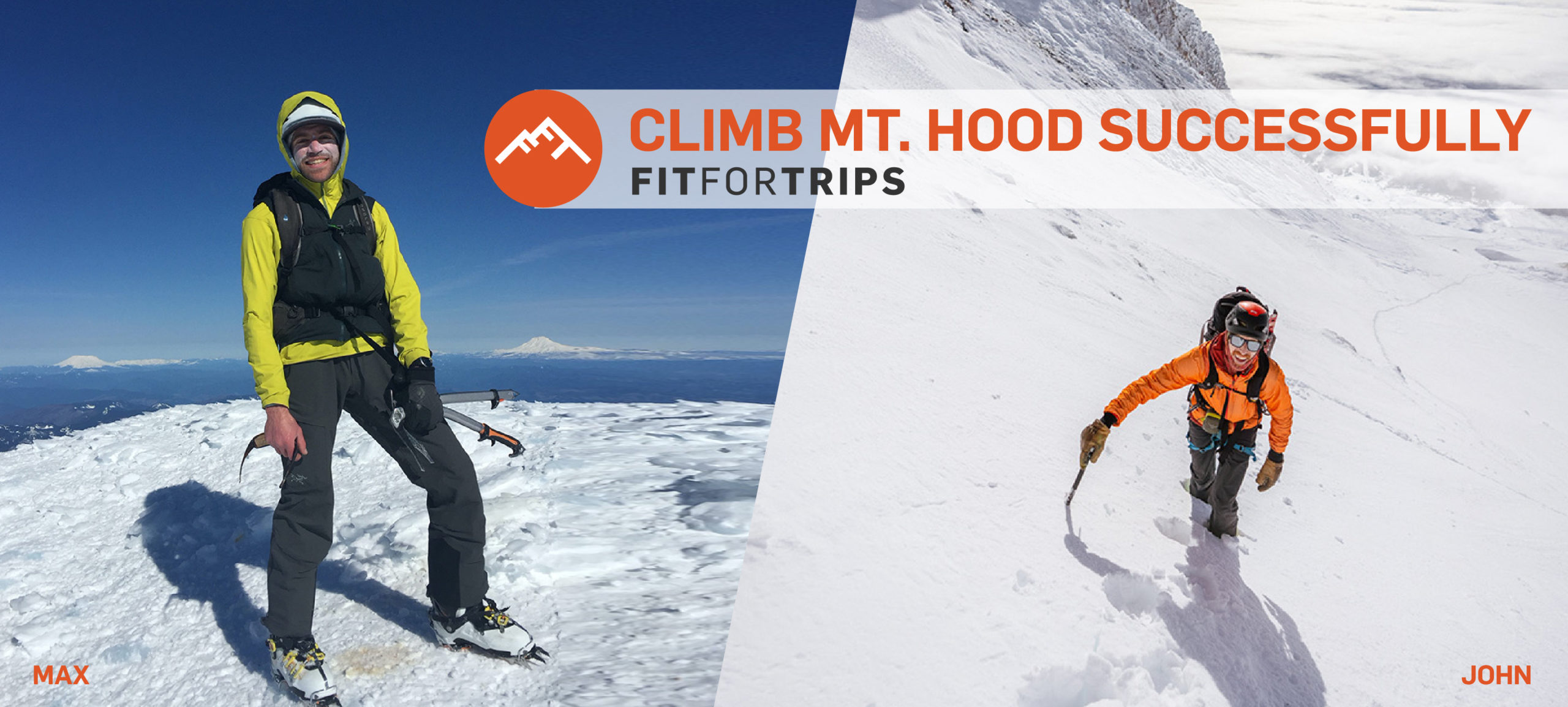Your guide to successfully climb Mt. Hood.